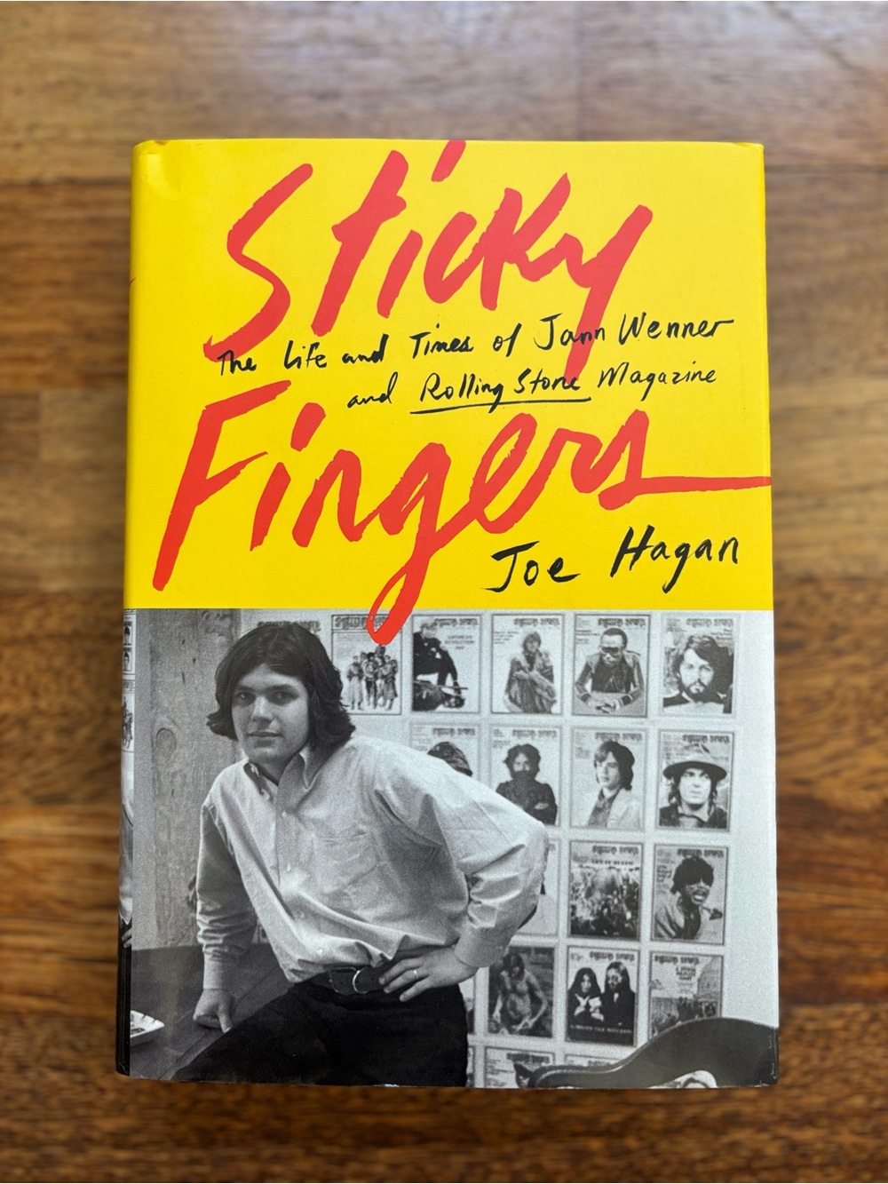 Sticky Fingers: The Life and Times of Jann Wenner and Rolling Stone Magazine